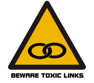 Toxic-backlinks-what-do-they-do