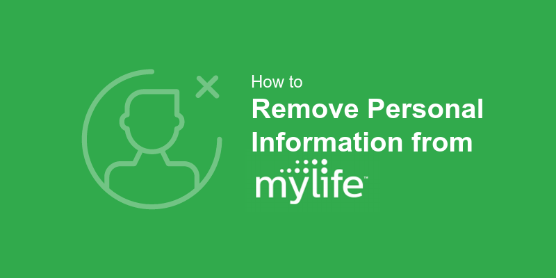 How do I remove my info from Mylife